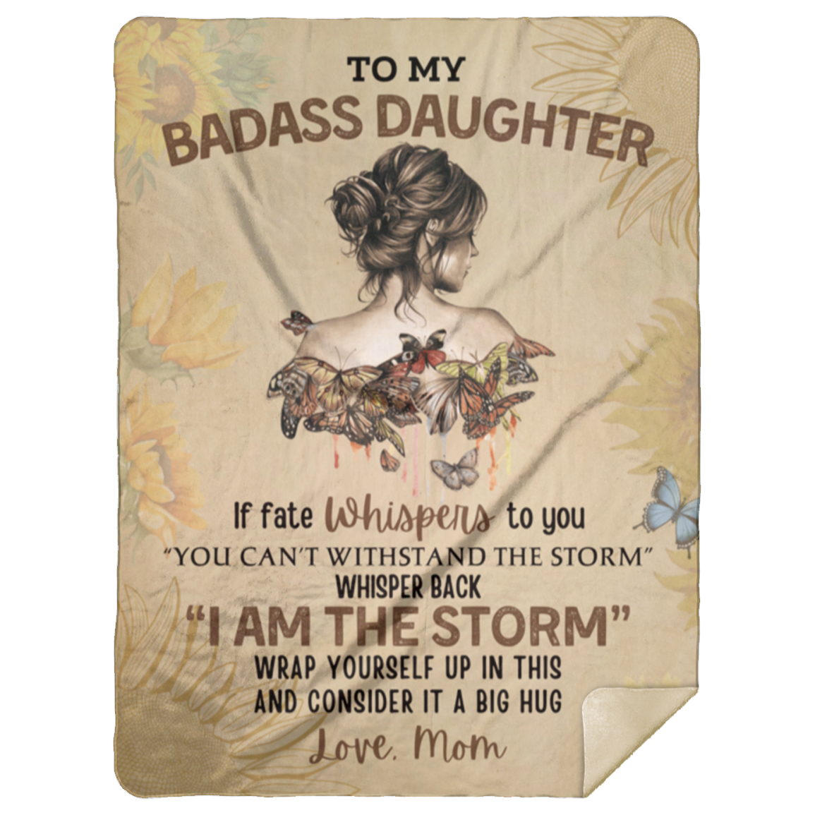 To My Daughter - MOM I AM THE STORM Blanket - Birthday, Loving Gift for Daughter, Graduation