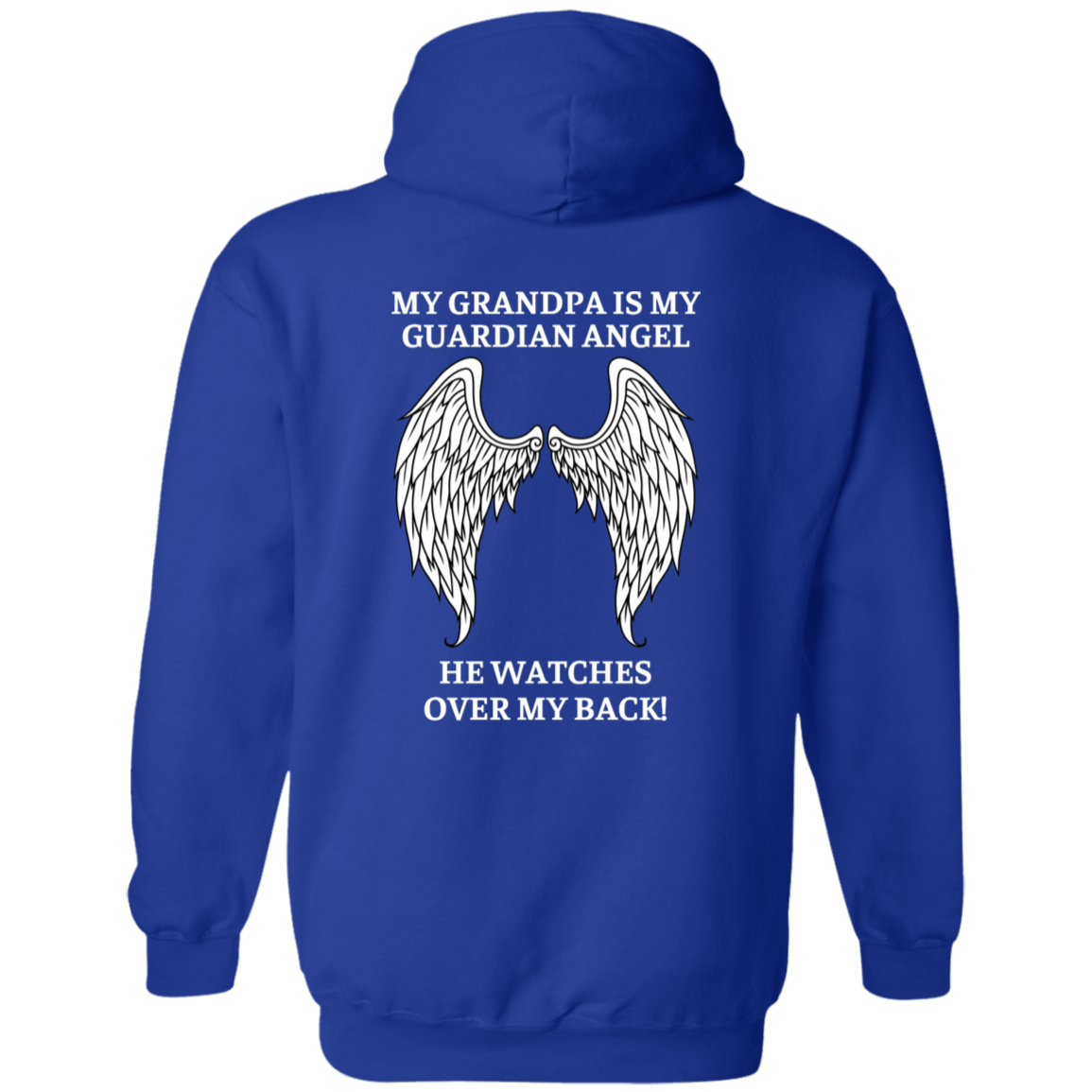 MY GRANDPA IS MY GUARDIAN ANGEL HOODIE