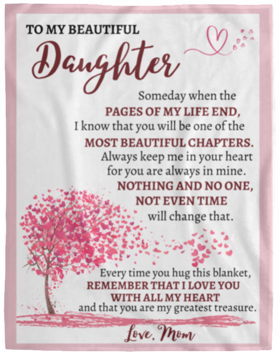 TO MY  BEAUTIFUL DAUGHTER - WITH ALL MY HEART MOM- GIFT FOR DAUGHTER