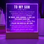 TO MY SON - "FEEL MY ARMS AROUND YOU"   SQUARE ACRYLIC PLAQUE