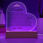 TO MY DAUGHTER - FROM DAD "NEVER FORGET THAT I LOVE YOU"   HEART ACRYLIC PLAQUE