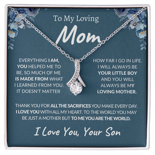 To My Loving Mom - Your Son - Alluring Beauty Necklace