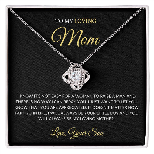 To My Loving Mom - You Are Appreciated - Love Knot Necklace