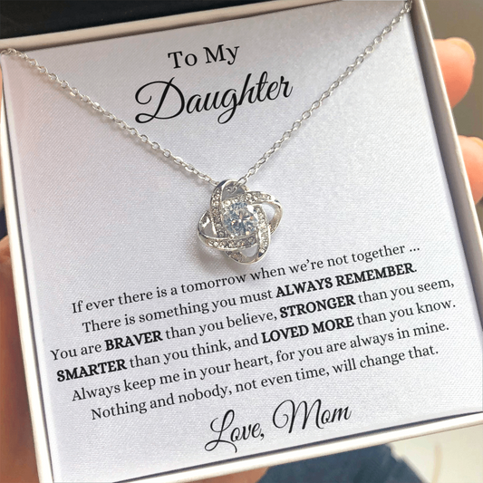 To My Daughter - Love Mom