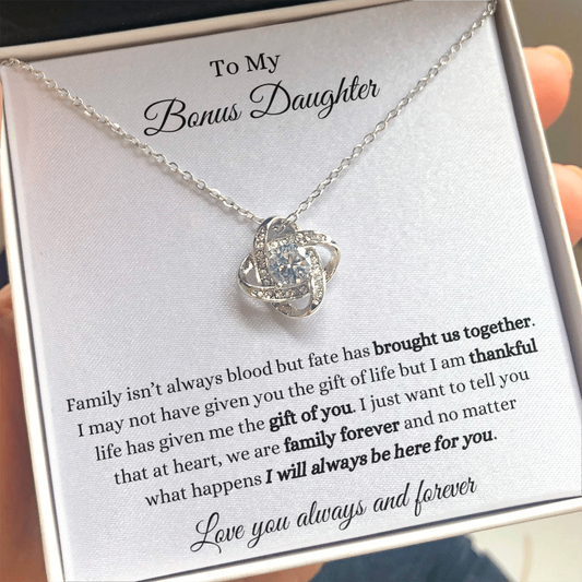 To My Bonus Daughter - Always and Forever